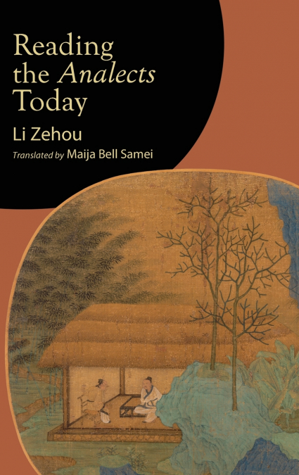 Reading the Analects Today