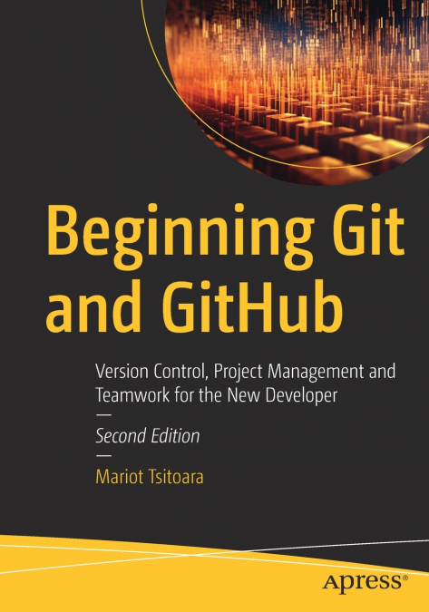 Beginning Git and GitHub