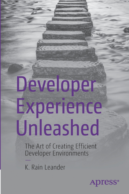 Developer Experience Unleashed