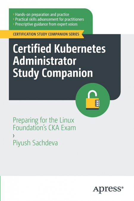 Certified Kubernetes Administrator Study Companion