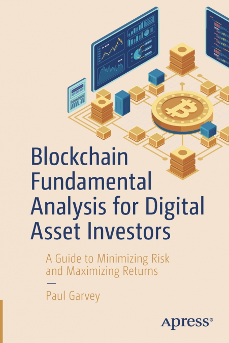 Blockchain Fundamental Analysis for Digital Asset Investors