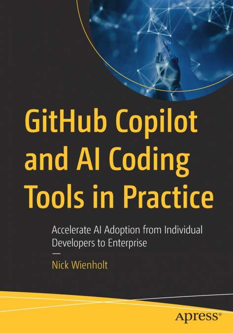 GitHub Copilot and AI Coding Tools in Practice