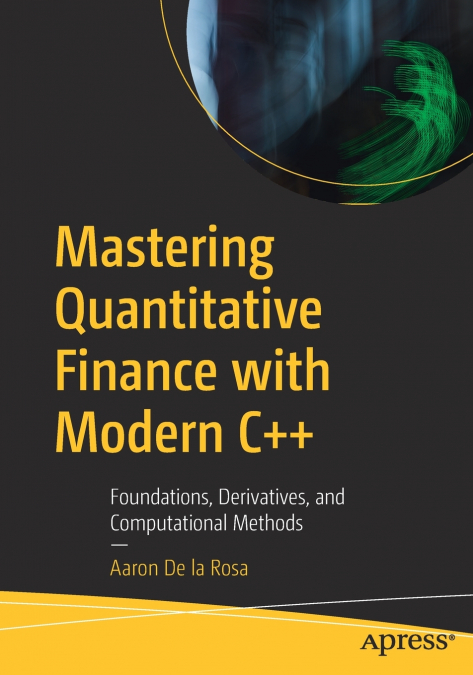 Mastering Quantitative Finance with Modern C++