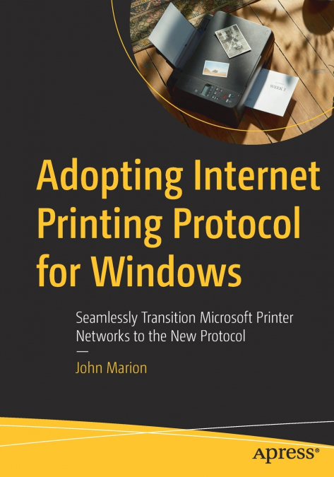 Adopting Internet Printing Protocol for Windows