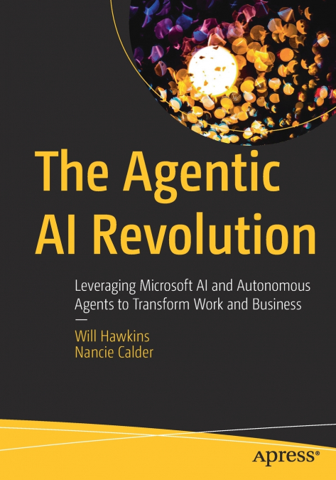 The Agentic AI Revolution