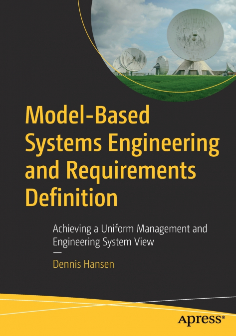 Model-Based Systems Engineering and Requirements Definition
