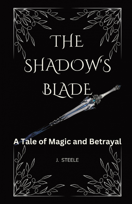The Shadow’s Blade