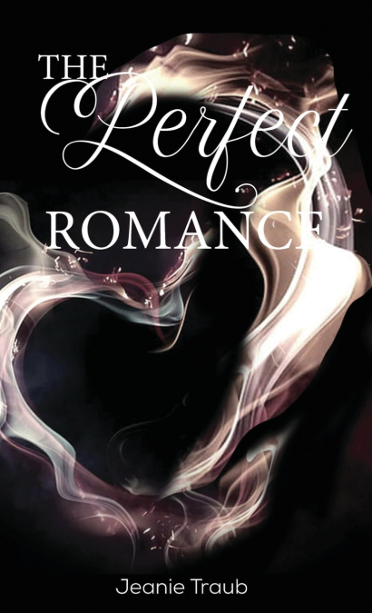 The Perfect Romance