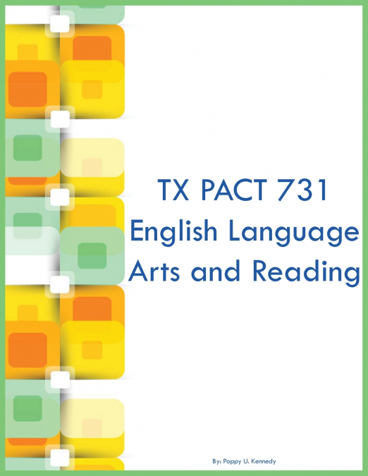 TX PACT 731 English Language Arts and Reading