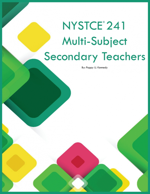NYSTCE 241 Multi-Subject Secondary Teachers