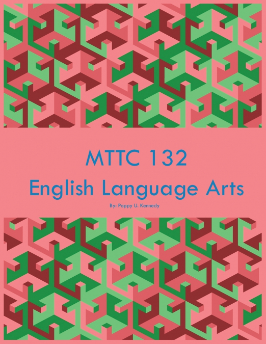 MTTC 132 English Language Arts