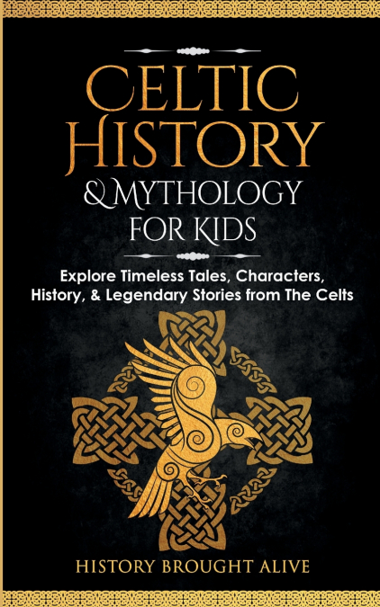 Celtic History & Mythology for Kids