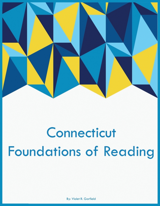 Connecticut Foundations of Reading