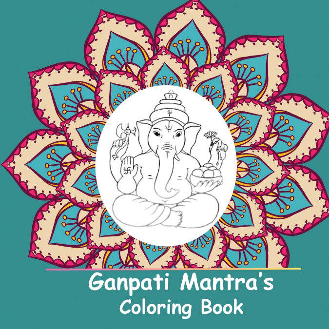Ganpati Mantra’s Coloring Book