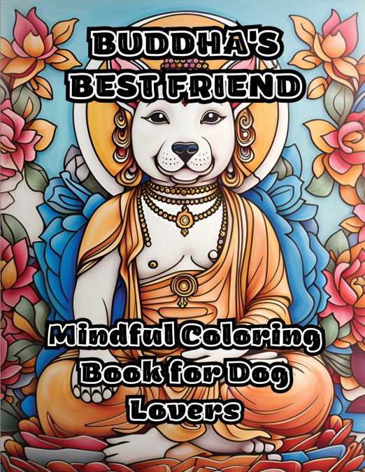 Buddha’s Best Friend