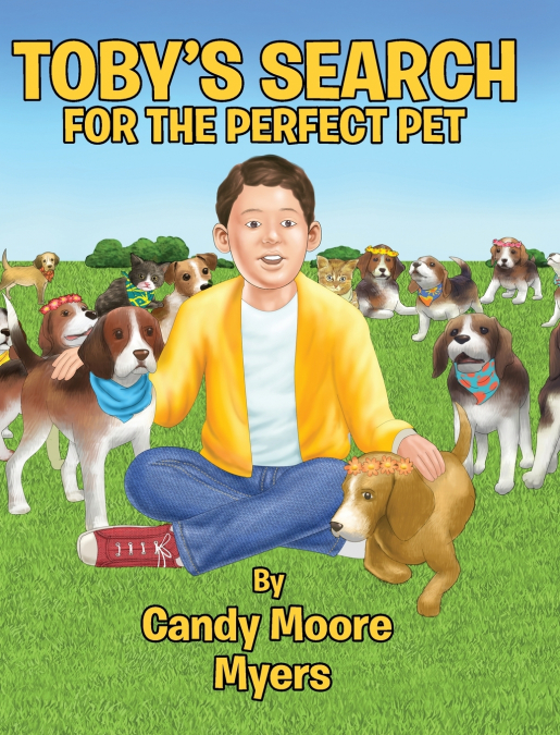 Toby’s Search for the Perfect Pet