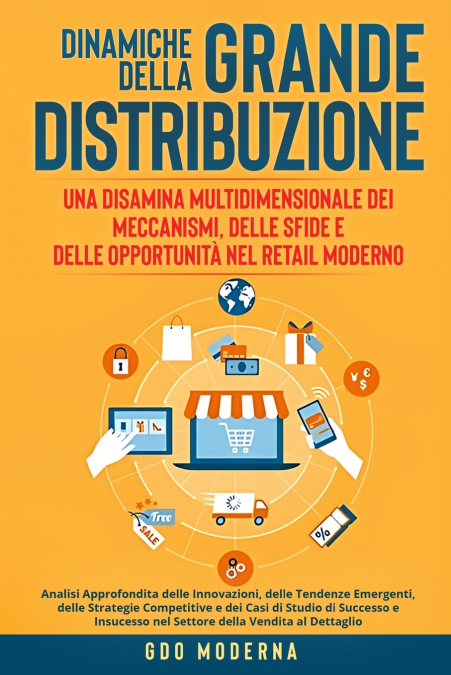 Dinamiche della Grande Distribuzione