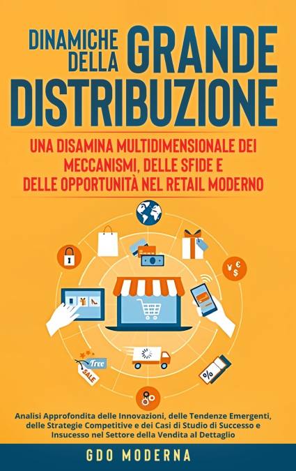 Dinamiche della Grande Distribuzione
