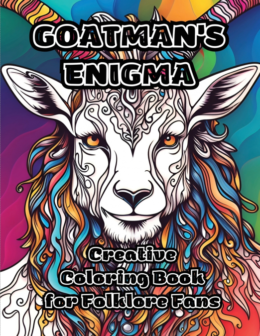 Goatman’s Enigma