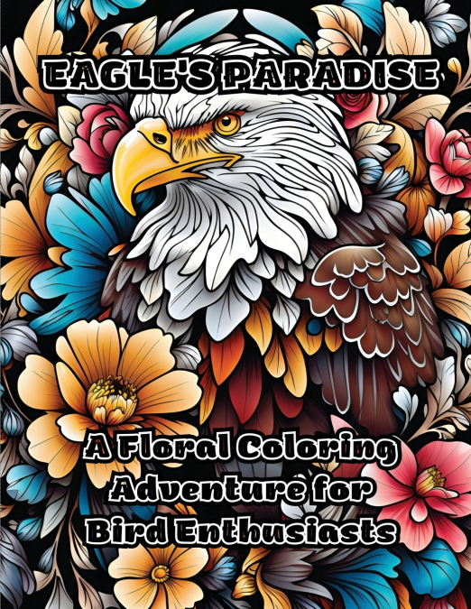 Eagle’s Paradise