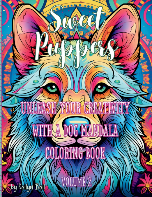 Sweet Puppers Mandala Coloring Book Volume 2