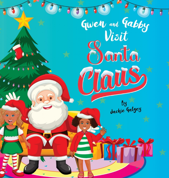 Gwen and Gabby visit Santa Claus