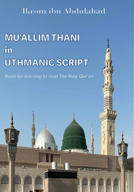 Mu’allim Thani in Uthmanic Script