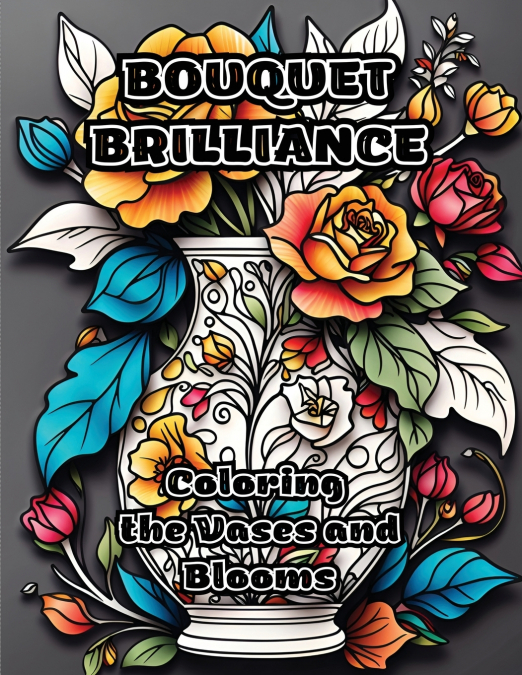 Bouquet Brilliance