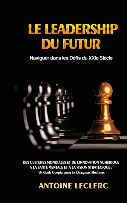 Le Leadership du Futur