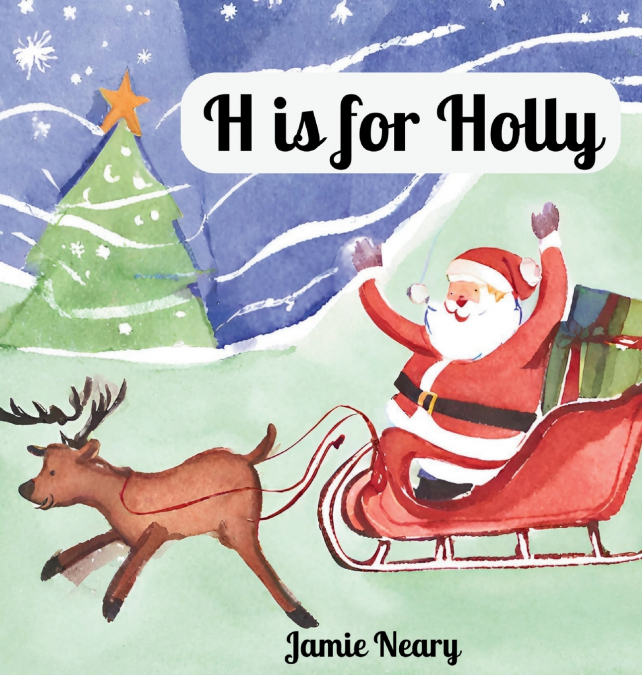 H is for Holly