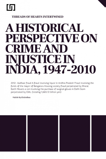 A Historical Perspective on Crime and Injustice in India