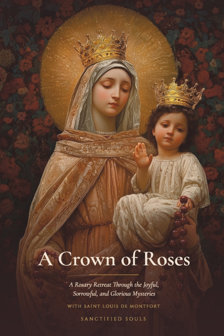 A Crown of Roses