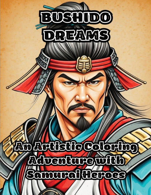 Bushido Dreams
