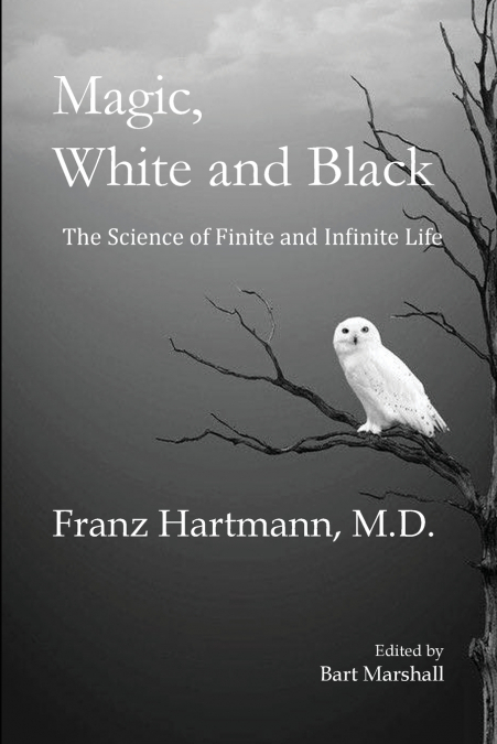Magic, White and Black