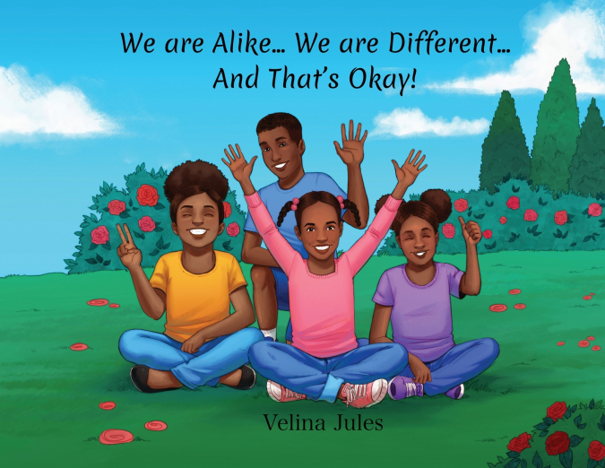 We are Alike... We are Different... And That’s Okay!