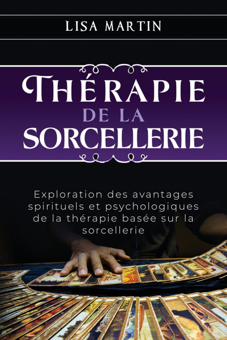 Thérapie  de la  Sorcellerie