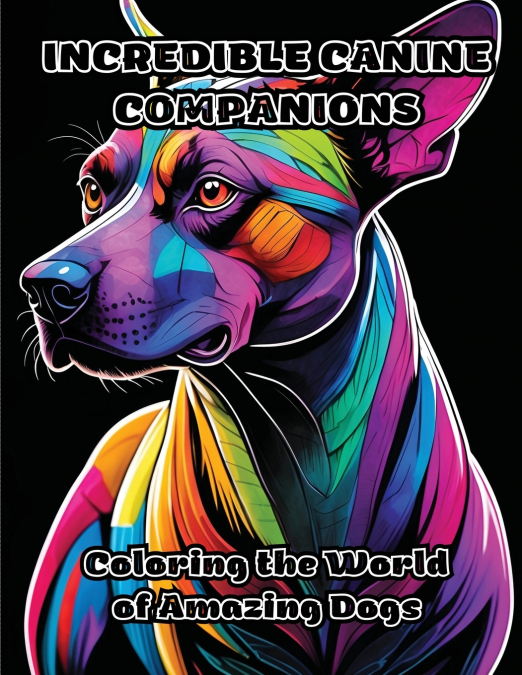 Incredible Canine Companions