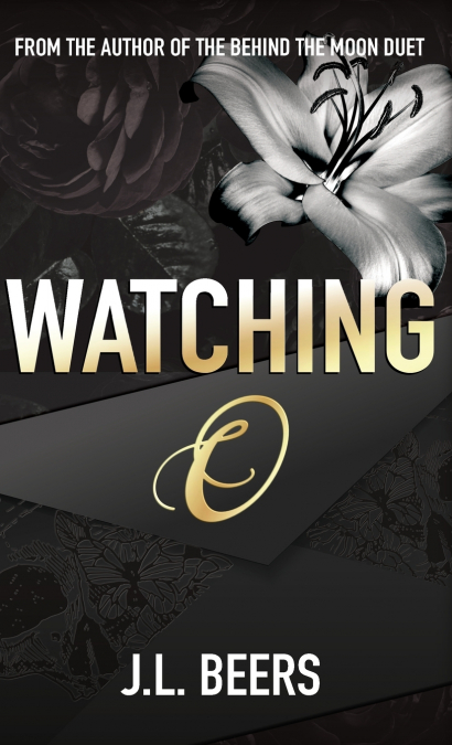Watching O