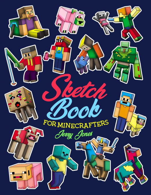 Sketch Book for Minecrafters