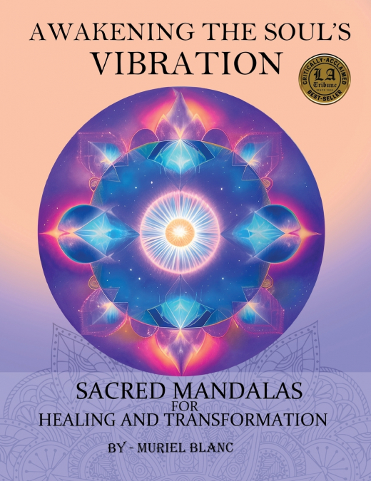 Awakening the Soul’s Vibration