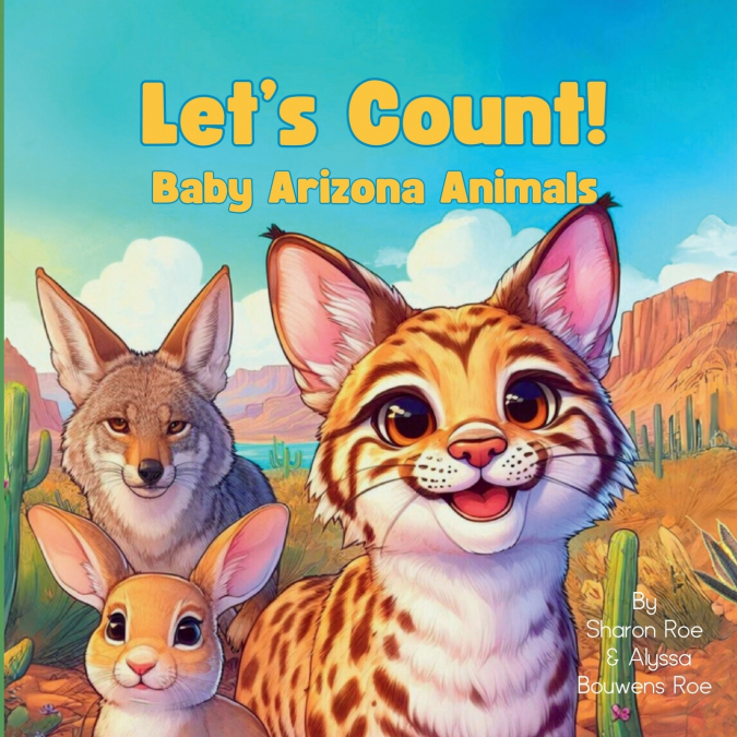 Let’s Count!  Baby Arizona Animals