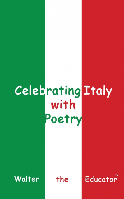 Celebrating Italy with Poetry