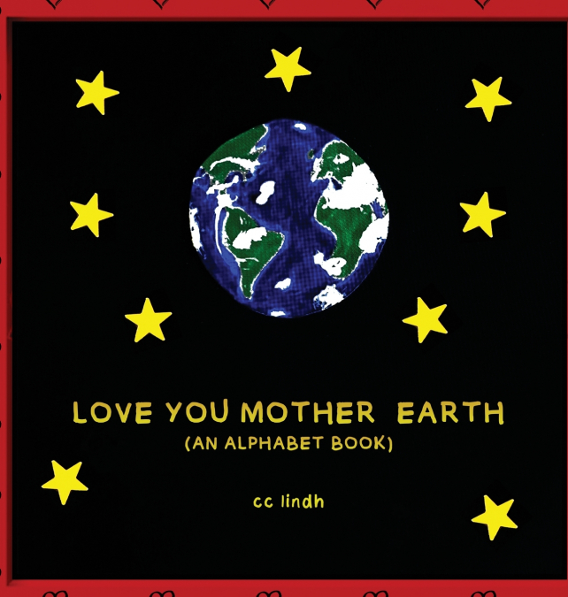 LOVE YOU MOTHER EARTH