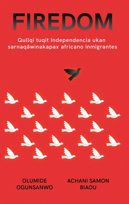 Qullqituqit Independencia ukan sarnaqäwinakapa, África uksankir jaqinakan sarnaqäwinakapa