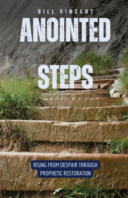 Anointed Steps