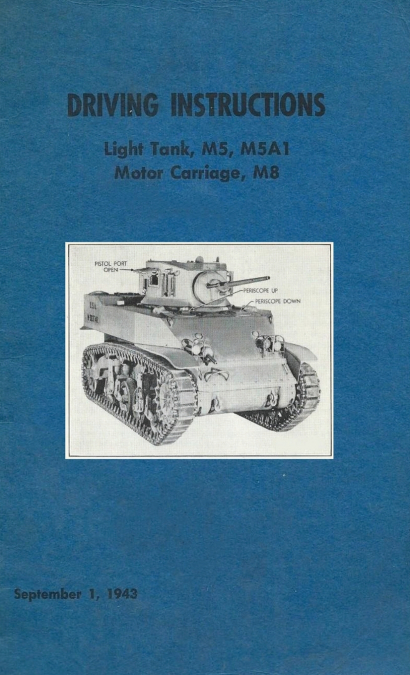 Driving Instructions For The M5 Stuart Light Tank, M5A1 Motor Carriage, M8