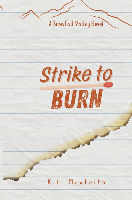 Strike To Burn
