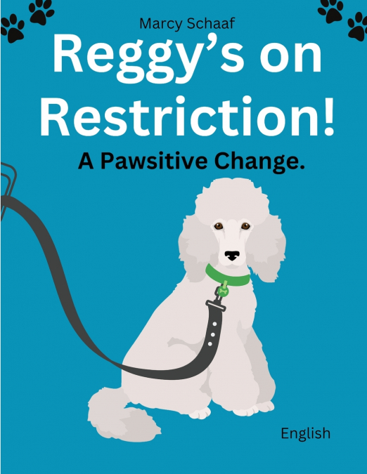 Reggy’s On Restriction
