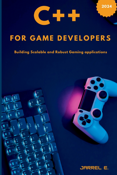 C++ for Game Developers