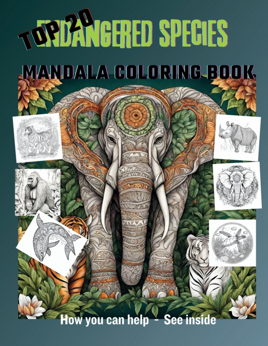 Top 20 Endangered Species Mandala Coloring Book